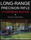 Long Range Precision Rifle : The Complete Guide to Hitting Targets at Distance - Book