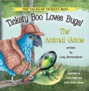 Tickety Boo Loves Bugs : The Animal Game - Book