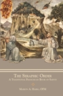 The Seraphic Order : A Traditional Franciscan Book of Saints - Book