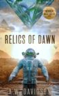 Relics Of Dawn : A Story Carved in Time - eBook