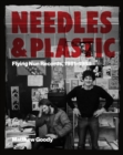 NEEDLES AND PLASTIC : FLYING NUN RECORDS, 1981-1988 - Book