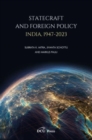 Statecraft and Foreign Policy : India 1947-2023 - Book