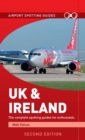 Airport Spotting Guides UK & Ireland - Book