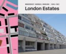 London Estates: Modernist Council Housing 1946-1981 - Book