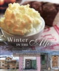 Winter in the Alps : Food by the Fireside - Book