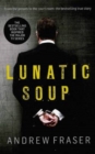 Killing Time: Lunatic Soup - Book