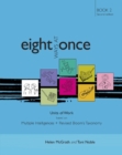 Eight Ways at Once : Book 2 - Book