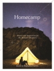 Homecamp : Stories and Inspiration for the Modern Adventurer - Book