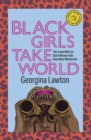 Black Girls Take World : The Travel Bible for Black Women with Boundless Wanderlust - Book