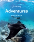Ultimate Adventures: Australia - Book