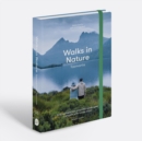 Walks in Nature: Tasmania 2nd edition - Book