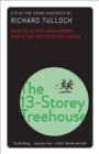 The 13-Storey Treehouse : A play for young audiences - Book