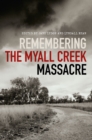 Remembering the Myall Creek Massacre - eBook