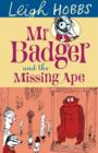 Mr Badger and the Missing Ape - Book