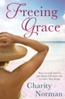 Freeing Grace - Book