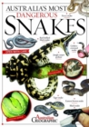 Australia's Most Dangerous: Snakes - Book