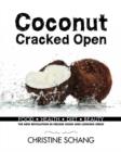 Coconut Cracked Open - Book