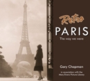 Retro Paris : The Way We Were - Book