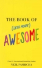 The Book of (Even More) Awesome - Book