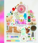Home : 25 Amazing Projects for Your Home - Book