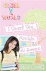 Girl V the World : I Heart You, Archie de Souza - eBook