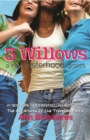 3 Willows : A New Sisterhood Grows - eBook