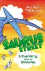 Saurus Street 2: A Pterodactyl Stole My Homework - eBook