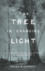 The Tree In Changing Light - eBook