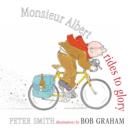 Monsieur Albert Rides to Glory - Book