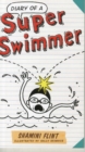 Diary of a Super Swimmer - Book