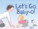 Let's Go, Baby-o! - Book