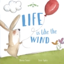 A Big Hug Book: Life is Like the Wind - eBook