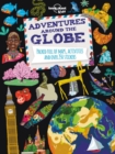 Lonely Planet Kids Adventures Around the Globe : Packed Full of Maps, Activities and Over 250 Stickers - Book