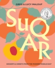 SUQAR : Desserts and Sweets from the Modern Middle East - Book