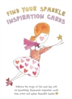 Find Your Sparkle Inspiration Cards : Embrace the magic of life each day with 24 beautifully illustrated cards - Book