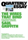 Quarterly Essay 89 The Wires That Bind : Electrification and Community Renewal - eBook