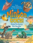 Minton Goes! : The Complete Adventures of Minton and Turtle - Book