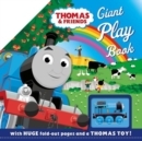 Thomas & Friends: Giant Play Book (with giant fold-out scenes and a Thomas toy!) - Book