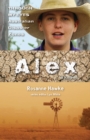 Alex: Through My Eyes - Australian Disaster Zones - Book