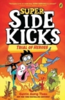 Super Sidekicks 3: Trial of Heroes - Book
