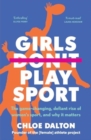 Girls Don't Play Sport - Book