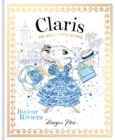 Claris: Bonjour Riviera : The Chicest Mouse in Paris - eBook