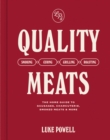 Quality Meats : The home guide to sausages, charcuterie, smoked meats & more - Book