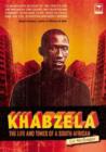 Khabzela : The life and times of a South African - Book