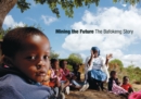 Mining the future : The Bafokeng story - Book