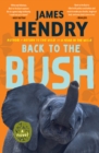 Back to the Bush : A Novel - eBook