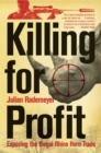 Killing for Profit : Exposing the Illegal Rhino Horn Trade - eBook