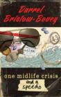 One Midlife Crisis and a Speedo - eBook
