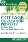 Greening Your Cottage or Vacation Property : Reduce Your Recreational Footprint - eBook