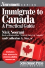 Immigrate to Canada : A Practical Guide - eBook